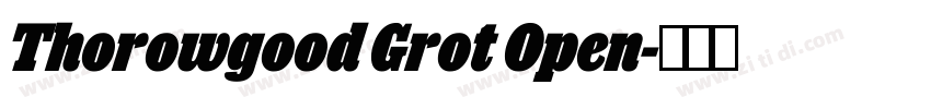 Thorowgood Grot Open字体转换